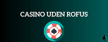 Bedste MGA Casino Uden ROFUSs En Guide til Online Spil