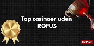 MGA Casino Uden ROFUSs En Grundlæggende Guide til Online Spil